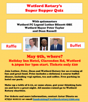 Watford Rotary’s  Super Supper Quiz